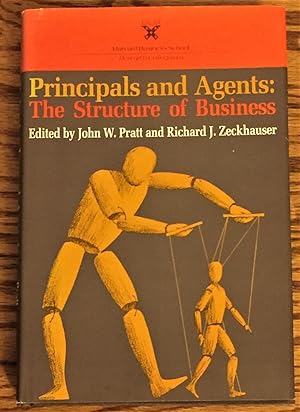 Principals and Agents: The Structure of Business