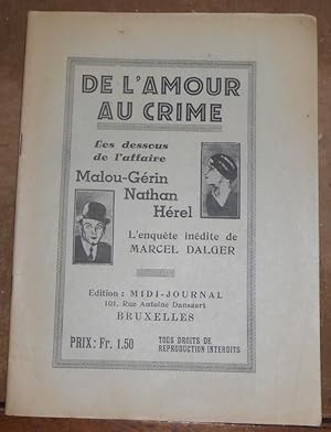 De L Amour au Crime   les dessous de l affaire Malou-Gérin Nathan Hérel