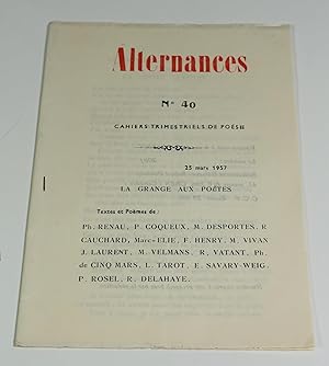 Bild des Verkufers fr Revue Alternances, cahiers trimestriels de posie, n40 "La grange aux potes" zum Verkauf von Librairie L'Autre sommeil