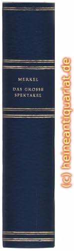 Bild des Verkufers fr Das groe Spektakel. Eine todernste Geschichte, von Windeiern aufgelockert. Roman. Mit Glossar. Nachwort von Ernst - Wilhelm Hndler. zum Verkauf von Heinrich Heine Antiquariat oHG