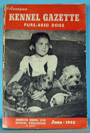 AMERICAN KENNEL GAZETTE PURE-BRED DOGS, JUNE 1952, Volume 69, No. 6