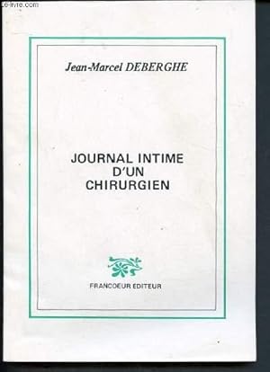 Seller image for Journal intime d'un chirurgien for sale by Le-Livre
