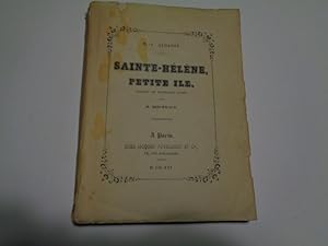 Sainte -Hélène Petite Ile Traduit Du Manuscrit Russe Par M Hircwald