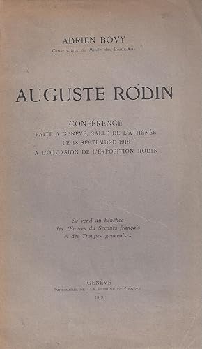 Seller image for AUGUSTE RODIN Confrence faite a Genve, Salle de l'Athne le 18 Septembre 1918 a l'occasion de l'Exposition Rodin for sale by ART...on paper - 20th Century Art Books