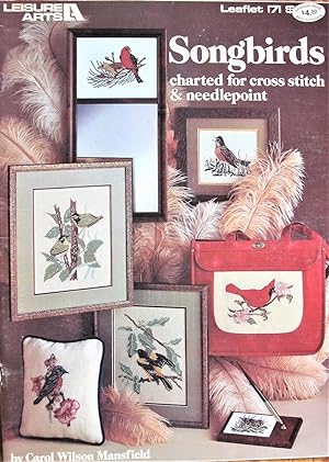 Seller image for Songbirds. Charted for Cross Stitch & Needlepoint. Leaflet 171 for sale by Ken Jackson