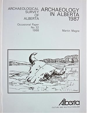 Immagine del venditore per The 1987 Field Season at Head-Smashed-In Buffalo Jump: An Interim Report. Essay in Archaeology in Alberta 1987 venduto da Ken Jackson