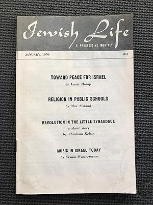 Seller image for Jewish Life; A Progressive Monthly, Vol. X, No. 3 (111), Jan., 1956 for sale by Cragsmoor Books