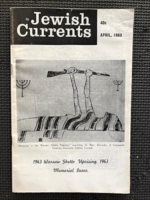 Jewish Currents, Vol. 17, no. 4 (186), April 1963