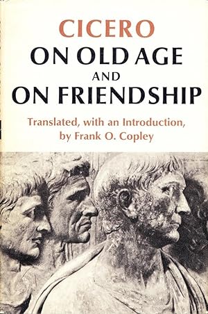 On Old Age and On Friendship