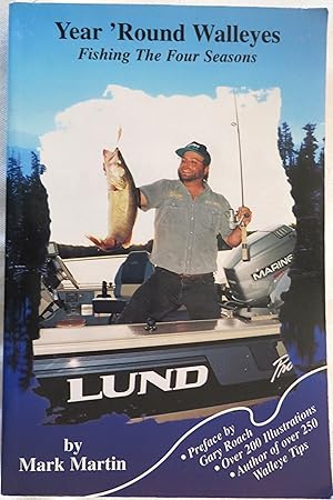 Year 'Round Walleyes: Fishing the Four Seasons