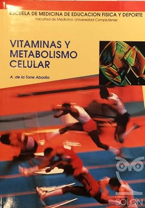 Vitaminas y metabolismo celular