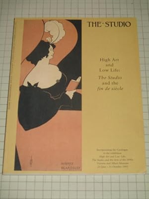 Seller image for The Studio: High Art and Low Life; The Studio and the fin de siecle (Art Nouveau) for sale by rareviewbooks
