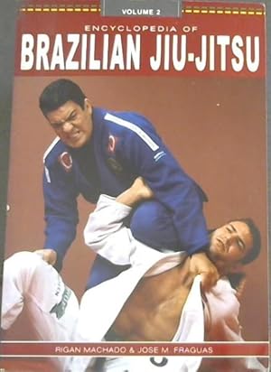 Immagine del venditore per Encyclopedia of Brazilian Jiu-Jitsu ( Vol. 2 only) venduto da Chapter 1