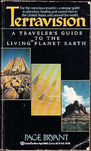 Terravision: A Traveler's Guide to the Living Planet Earth