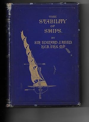 Immagine del venditore per A TREATISE ON THE Stability of Ships. With Numerous Diagrams and Tables. venduto da Chaucer Bookshop ABA ILAB