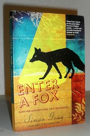 Enter a Fox - Further Adventures of a Paranoid