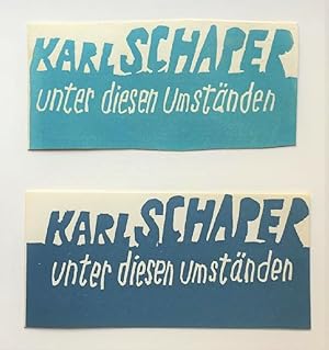 Karl Schaper - Original-Entwurf für eine Einladungskarte (Ausstellung "unter diesen umständen"), ...
