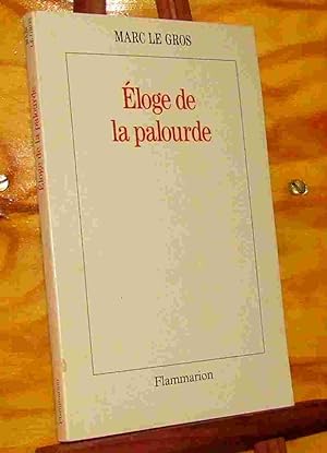 Bild des Verkufers fr ELOGE DE LA PALOURDE zum Verkauf von Livres 113