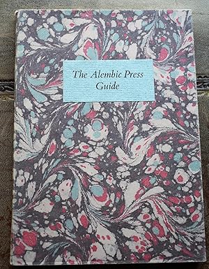 The Alembic Press Guide to sundry printing places and sources that might be of interest to other ...