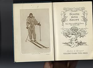 Seller image for South with Scott With 3 Maps (Pull out Sheet to Rear) for sale by Peakirk Books, Heather Lawrence PBFA