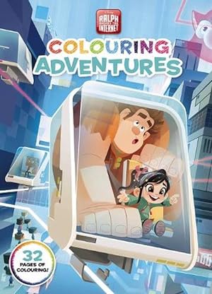 Seller image for Ralph Breaks the Internet: Colouring Adventures (Disney) (Paperback) for sale by Grand Eagle Retail