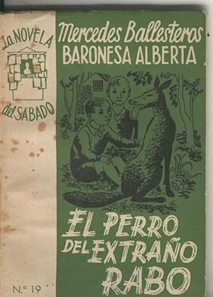 Seller image for La Novela del Sabado: El perro del extrao rabo for sale by El Boletin