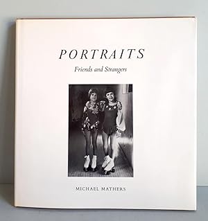 Bild des Verk�ufers f�r Michael Mathers - Portraits - Friends and strangers zum Verkauf von Verlag IL Kunst, Literatur & Antiquariat