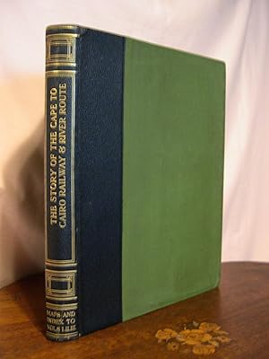 Image du vendeur pour THE STORY OF THE CAPE TO CAIRO RAILWAY AND RIVER ROUTE, FROM 1887 TO 1922. INDEX TO MAPS and INDEX TO VOLUMES I, II & III mis en vente par Robert Gavora, Fine & Rare Books, ABAA