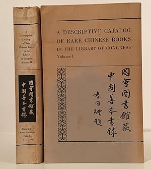 A Descriptive Catalog of Rare Chinese Books in the Library of Congress (Complete in 2 Volumes)