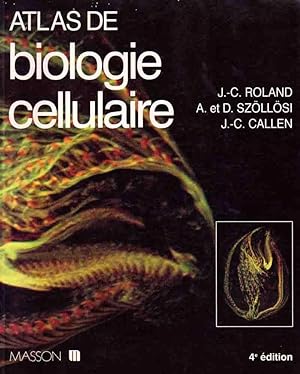 Image du vendeur pour Atlas de Biologie Cellulaire mis en vente par Librairie L'Ancien Livre