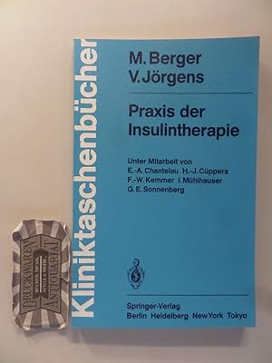 Bild des Verkufers fr Praxis der Insulintherapie. (Kliniktaschenbcher). zum Verkauf von Druckwaren Antiquariat