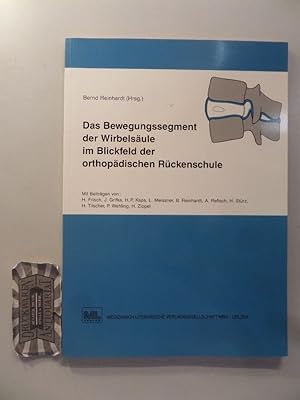 Seller image for Das Bewegungssegment der Wirbelsule im Blickfeld der orthopdischen Rckenschule. for sale by Druckwaren Antiquariat
