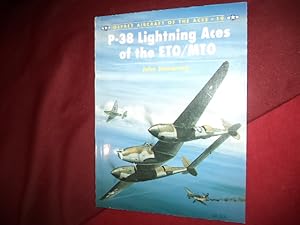 Seller image for P-38 Lightning Aces of the ETO/MTO. Osprey Aircraft of the Aces. 19. for sale by BookMine
