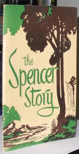 The Spencer Story