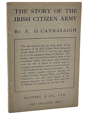 Bild des Verkufers fr THE STORY OF THE IRISH CITIZEN ARMY zum Verkauf von Bert Babcock - Bookseller,  LLC