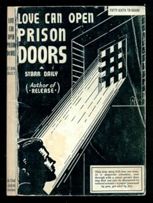 Bild des Verkufers fr Love Can Open Prison Doors zum Verkauf von Don's Book Store