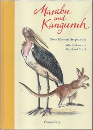 Marabu und Känguruh - Die schönsten Tiergedichte Marabu und Känguruh. Die schönsten Tiergedichte