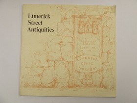 Seller image for Limerick Street Antiquities for sale by Kennys Bookstore