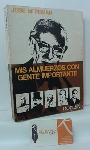 Seller image for MIS ALMUERZOS CON GENTE IMPORTANTE for sale by Librera Kattigara