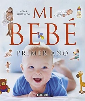 Mi bebé. Primer año.