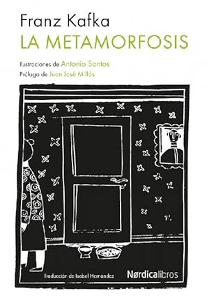 Bild des Verkufers fr Metamorfosis, La. (Ilustraciones de Antonio Santos. Prlogo de Juan Jos Mills). [Ttulo original: Die Verwandlung. Traduccin: Isabel Hernndez]. zum Verkauf von La Librera, Iberoamerikan. Buchhandlung