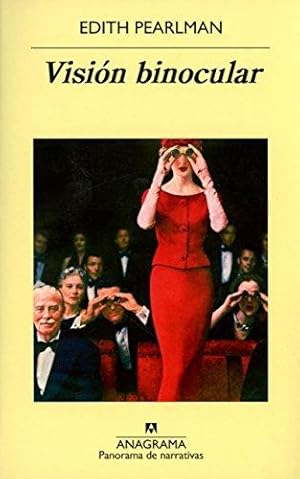 Immagine del venditore per Visin binocular. Relatos nuevos y escogidos. Prlogo de Ann Patchett. Ttulo original: Binocular Vision. New and Selected Stories. Traduccin de Amado Diguez Rodrguez. venduto da La Librera, Iberoamerikan. Buchhandlung