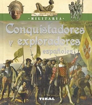 Image du vendeur pour Conquistadores y exploradores espaoles. mis en vente par La Librera, Iberoamerikan. Buchhandlung