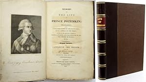 Imagen del vendedor de MEMOIRS OF THE LIFE OF PRINCE POTEMKIN; Field Marshal, and Commander-in-Chief of the Russian Army; Grand Admiral of the Fleets; Knight of the Principal Orders of Prussia. Sweden, and Poland, and of all the orders of Russia; &c. &c. Comprehending Original Anecdotes of Catharine the Second and of the Russian Court. Translated from the German. a la venta por Francis Edwards ABA ILAB