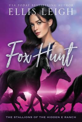 Immagine del venditore per Fox Hunt: The Stallions of the Hidden E Ranch (Paperback or Softback) venduto da BargainBookStores