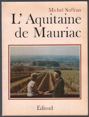 Bild des Verkufers fr L'aquitaine De Mauriac zum Verkauf von librairie philippe arnaiz