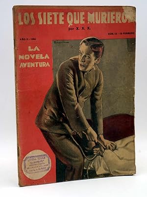 LA NOVELA AVENTURA 13. LOS SIETE QUE MURIERON (X.X.X.) Hymsa, 1934
