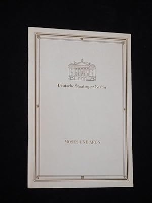 Image du vendeur pour Programmheft Deutsche Staatsoper Berlin 1987/88. MOSES UND ARON von Arnold Schnberg. Musikal. Ltg.: Friedrich Goldmann, Chre: Christian Weber, Insz.: Ruth Berghaus, Bhnenbild: Hans-Dieter Schaal, Kostme: Marie-Louise Strandt. Mit Theo Adam (Moses), Gnter Neumann/ Roman Trekel (Aron), Margot Stejskal, Peter Menzel, Bernd Zettisch, Yvonn Fssel (Abdruck des Librettos) mis en vente par Fast alles Theater! Antiquariat fr die darstellenden Knste