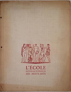 Seller image for L'Ecole Nationale Suprieure des Beaux-Arts for sale by A Balzac A Rodin