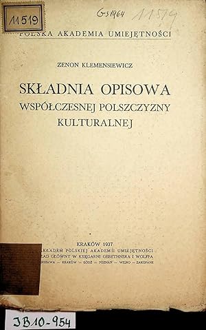 Imagen del vendedor de Skladnia opisowa wsplczesnej polszczyzny kulturalnej a la venta por ANTIQUARIAT.WIEN Fine Books & Prints